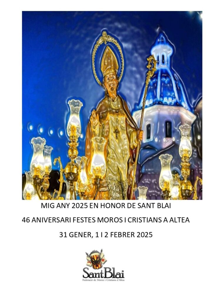 PROGRAMA D’ACTES. Festes de Mig Any Altea 2025 PROGRAMA D’ACTES. Festes de Mig Any Altea 2025