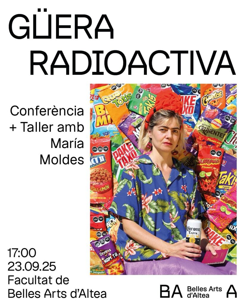 Güera Radioactiva. Conferència i taller amb María Moldes a Belles Arts d’Altea