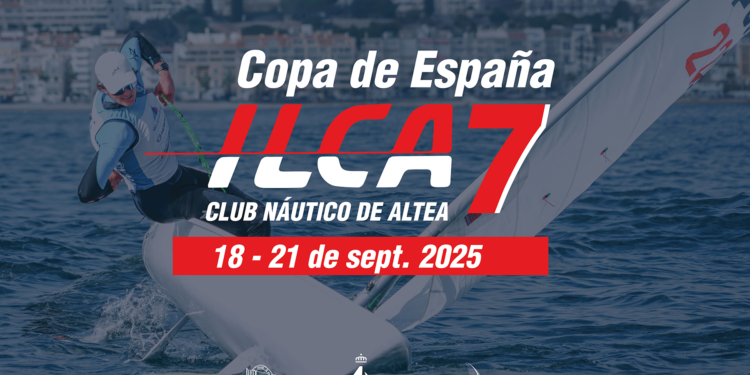 Altea acull la Copa d’Espanya ILCA 7 2025: quatre dies de vela olímpica en la badia